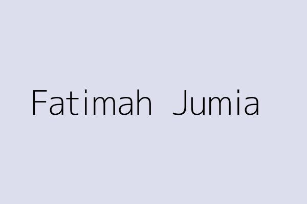 Fatimah  Jumia